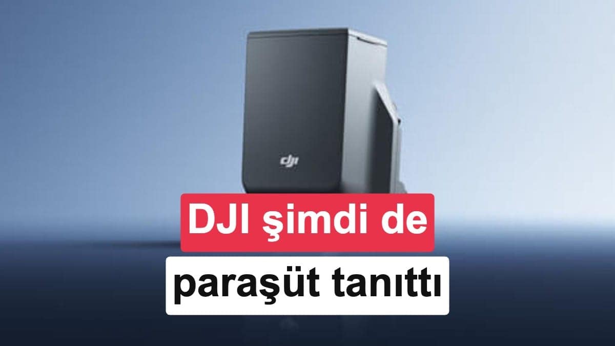 DJI bu kez paraşüt sistemi tanıttı