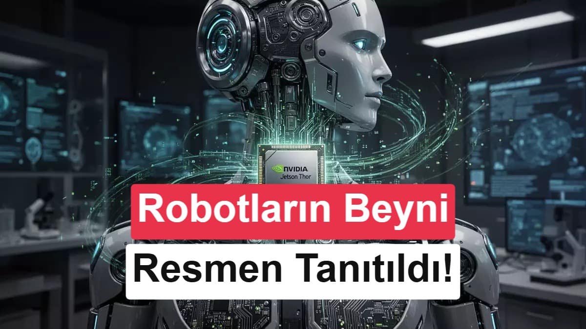 Nvidia, insansı robotlara özel yeni yapay zeka platformunu duyurdu: İşte Jetson Thor T3000 ve T2000 özellikleri