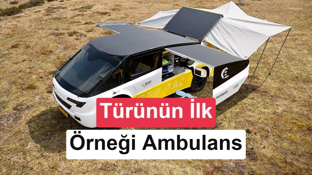 Dünyanın ilk güneş enerjili ambulansı sahaya çıkıyor